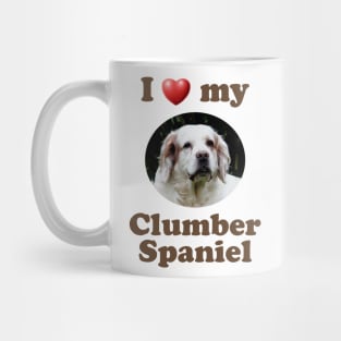 I Love My Clumber Spaniel Mug